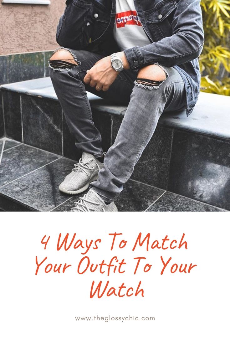 how to match a watch to an outfit