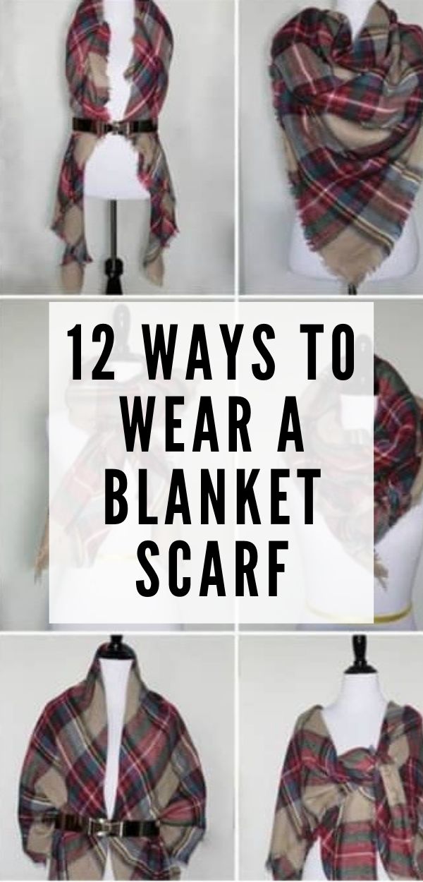 how to wear a blanket scarf