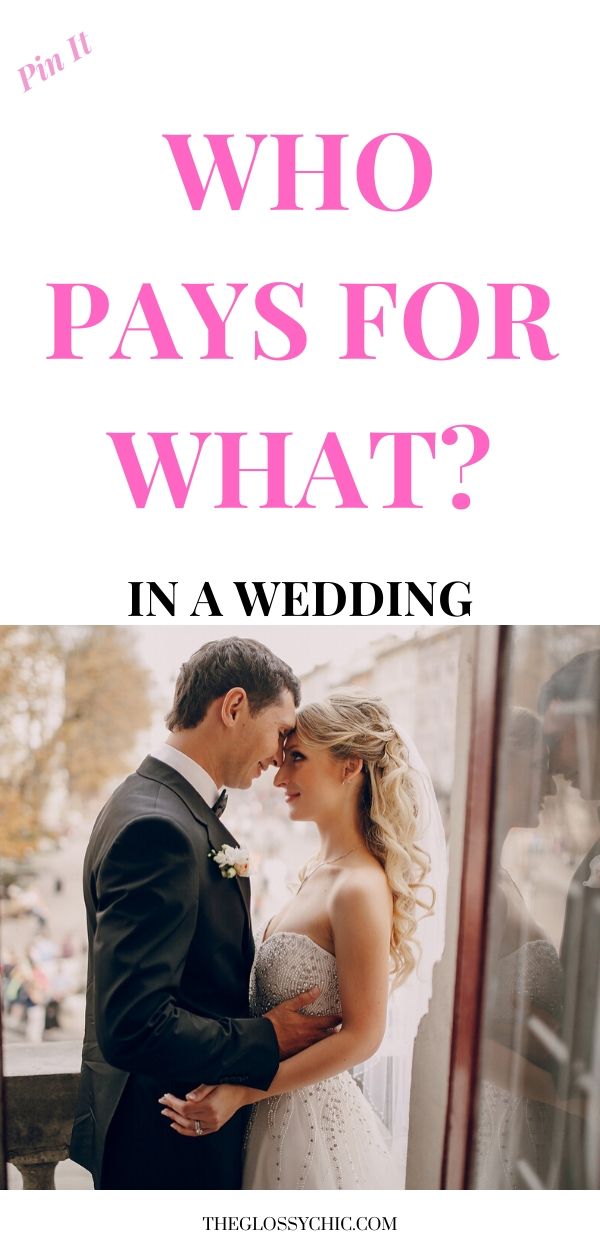 who pays for what in a wedding