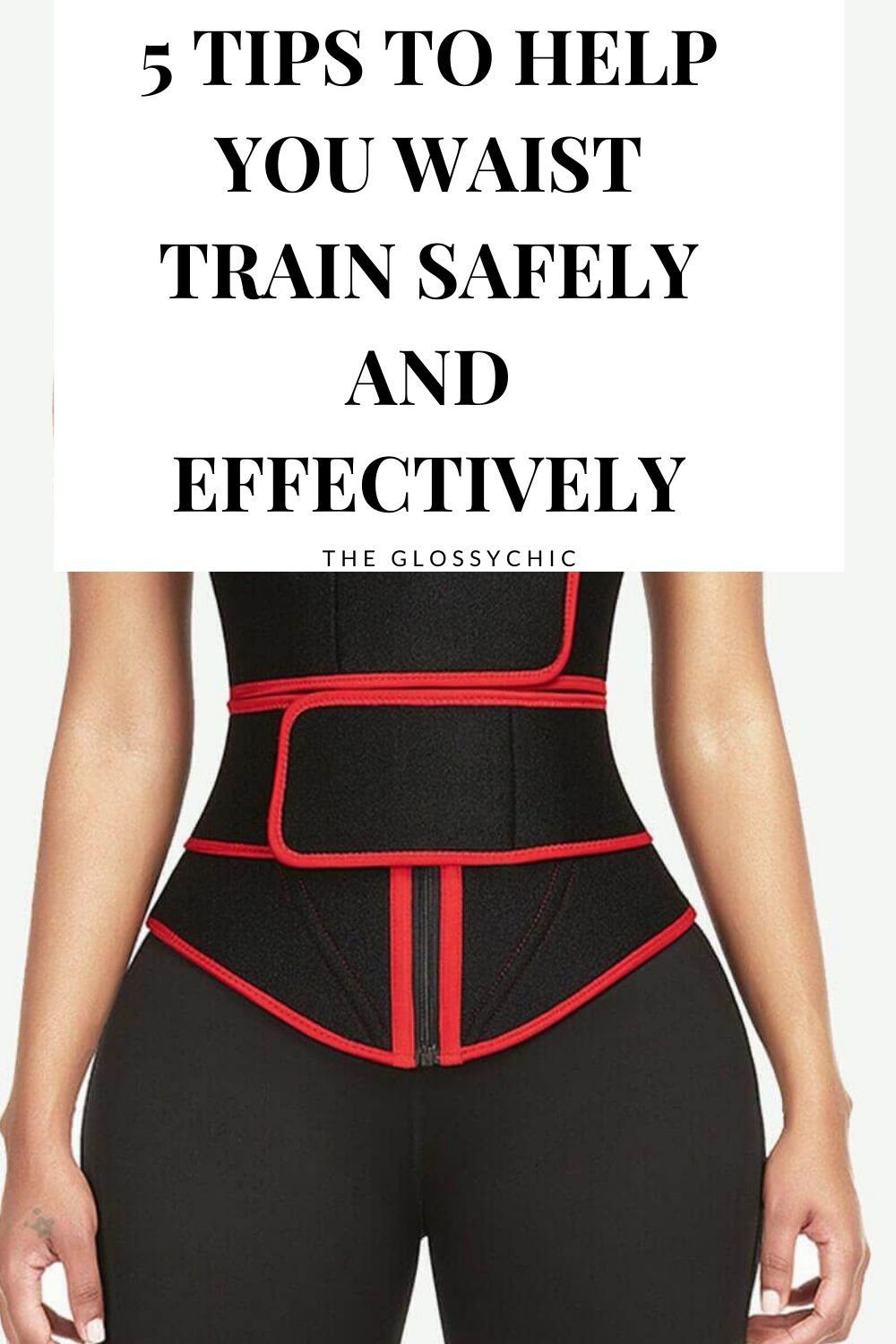 5 tips to help you waist train safely and effectively