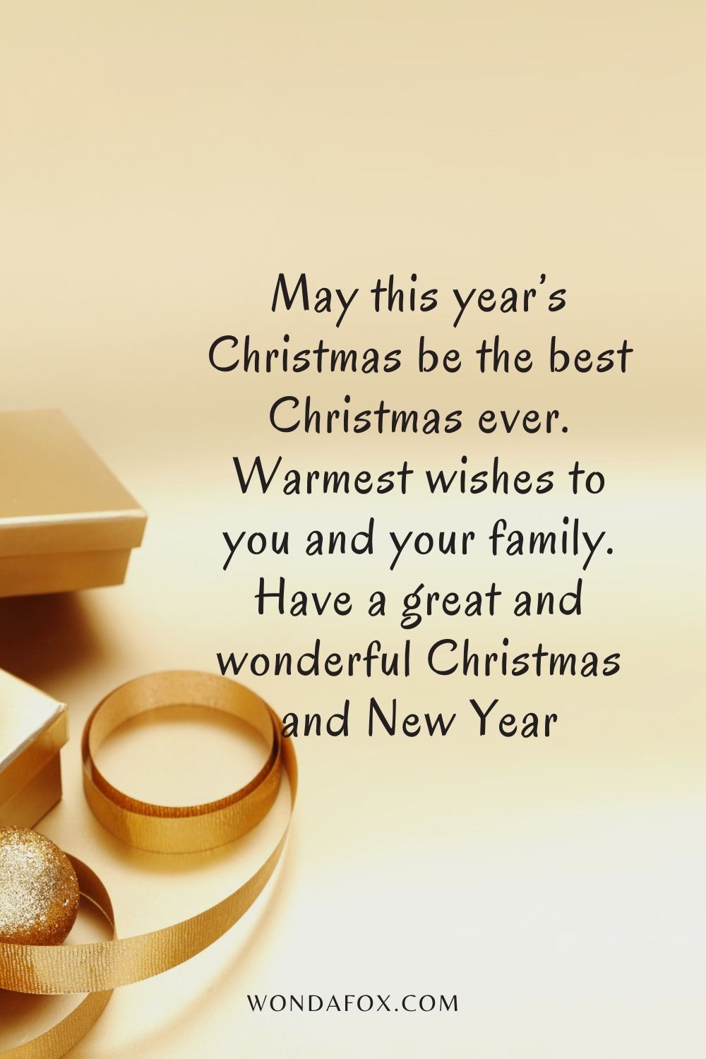 May this year’s Christmas be the best Christmas ever. Warmest wishes to you and your family. Have a great and wonderful Christmas and New Year!