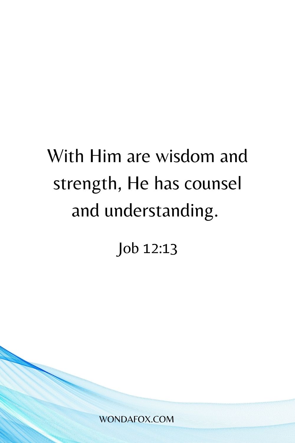 21 Wisdom Bible Verses NKJV 3