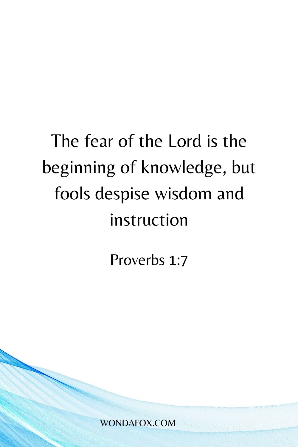 21 Wisdom Bible Verses NKJV 6