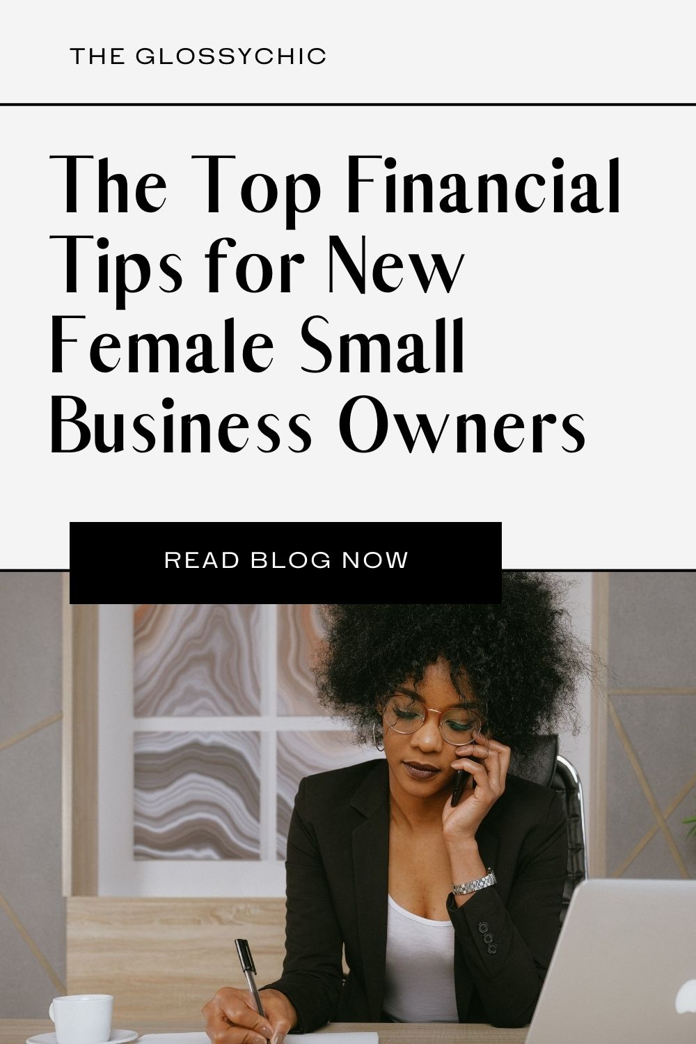 The Top Financial Tips for New Female Small Business Owners