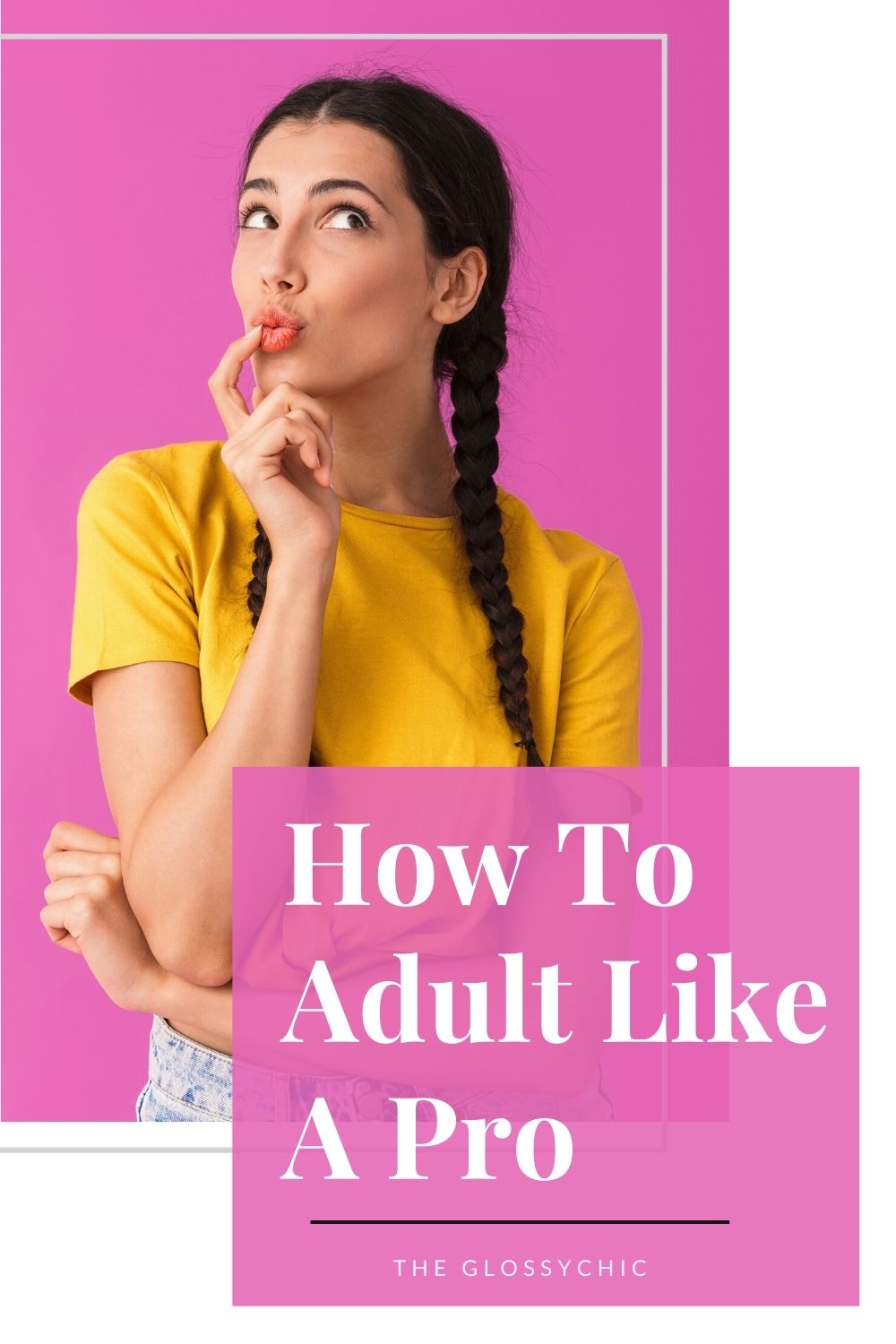 How To Adult Like A Pro