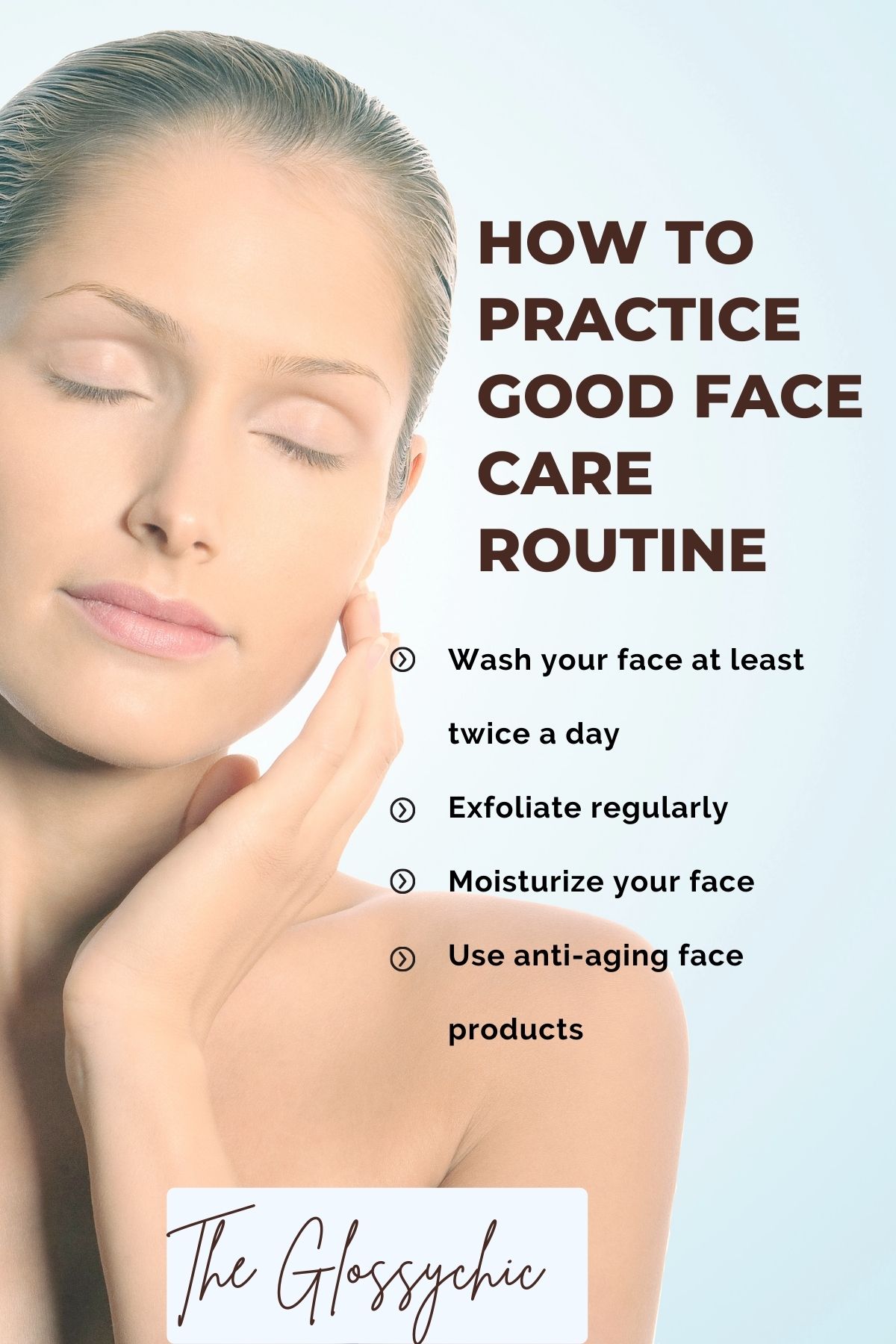 How to Practice good face care routine