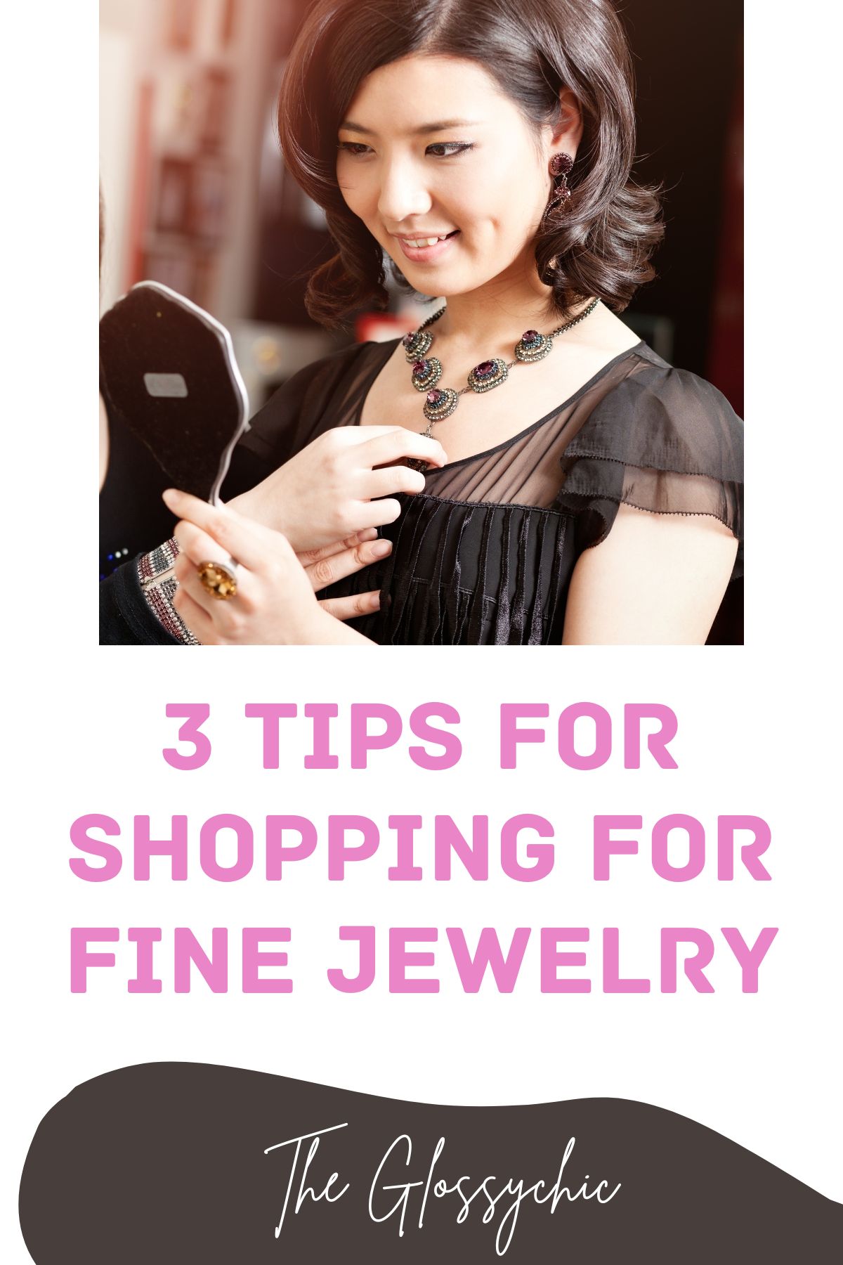 3 Tips for Shopping for Fine Jewelry
