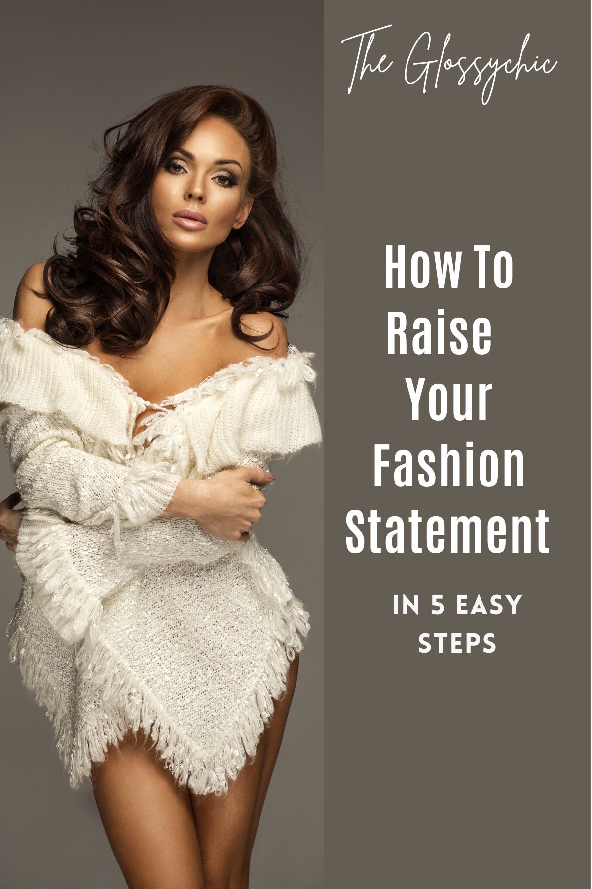 How Can You Raise Your Fashion Statement in 5 Easy Steps