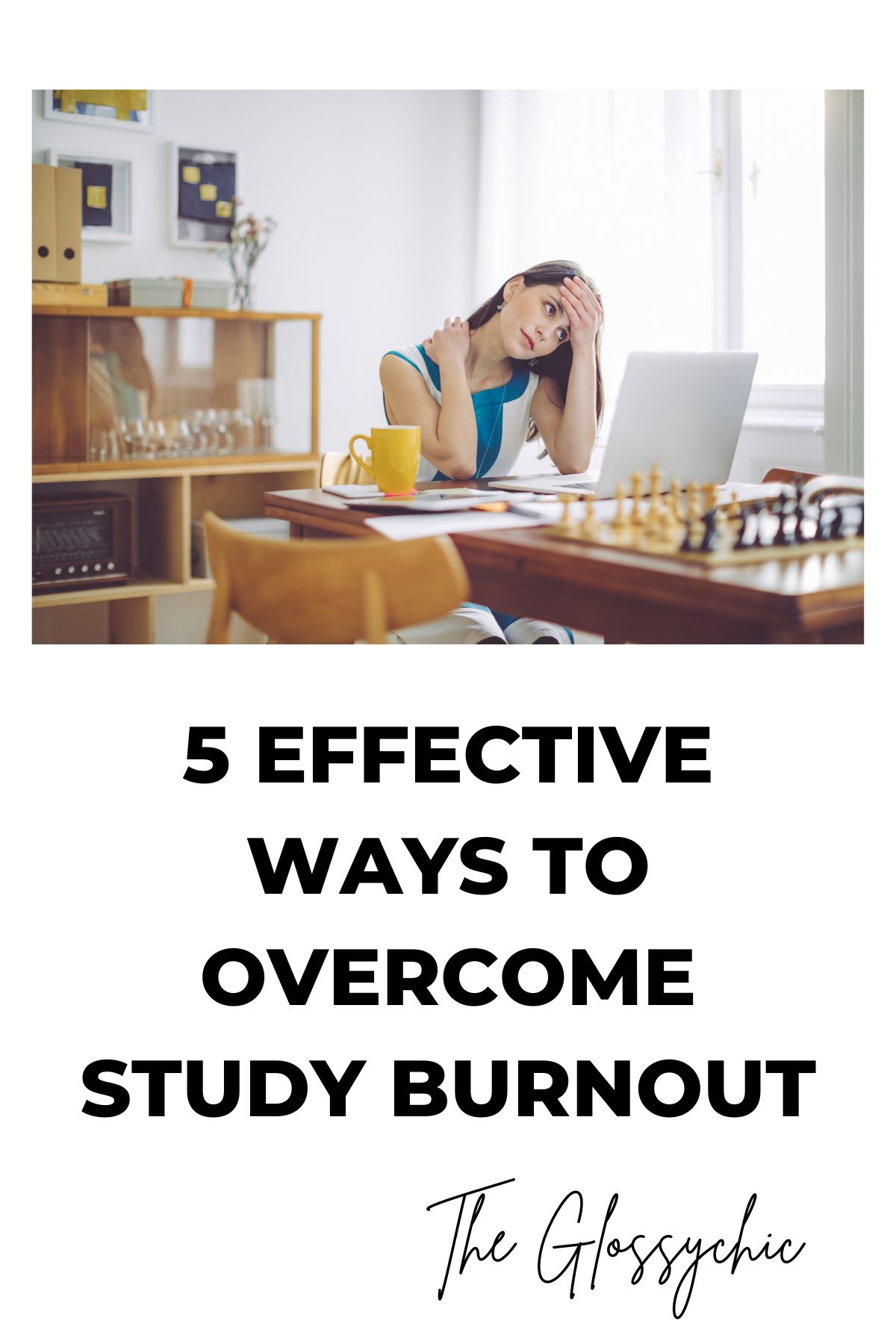 Effective Ways to Overcome Study burnout