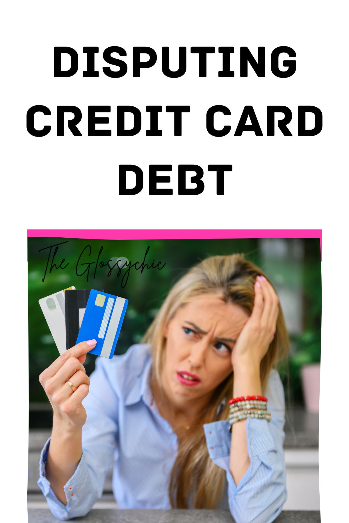 Disputing Credit Card Debt