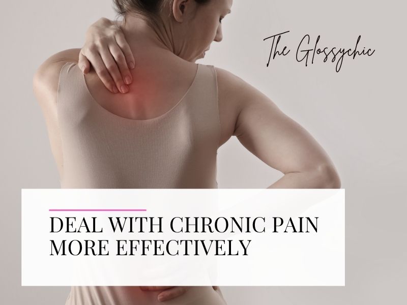 Deal with chronic pain more effectively